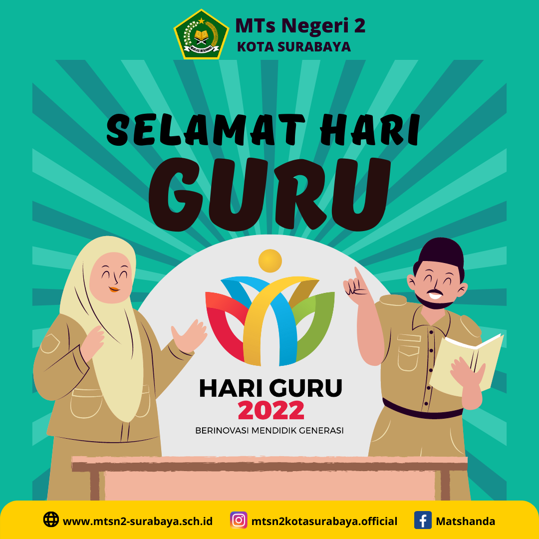 Memperingati Hari Guru 2022 Mtsn 2 Kota Surabaya